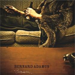Bernard Adamus : Brun